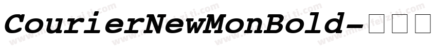 Courier New Mon Bold字体转换
